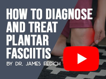 How to Diagnose and Treat Plantar Fasciitis