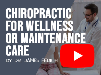 Chiropractic for wellness or maintenance care